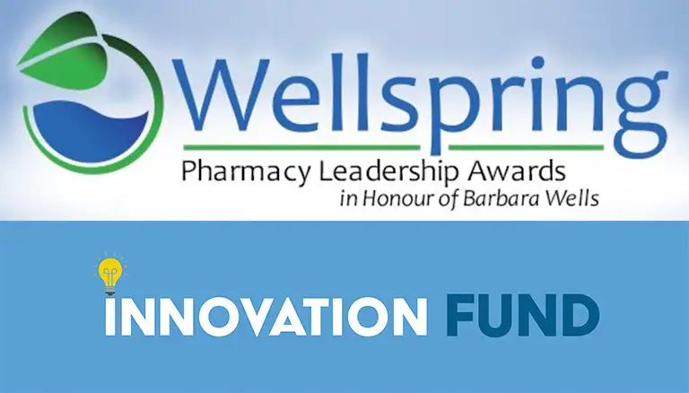 Banner image combining the logos for the Wellspring Leadership award and the Innovation Fund - Canadian Foundation For Pharmacy