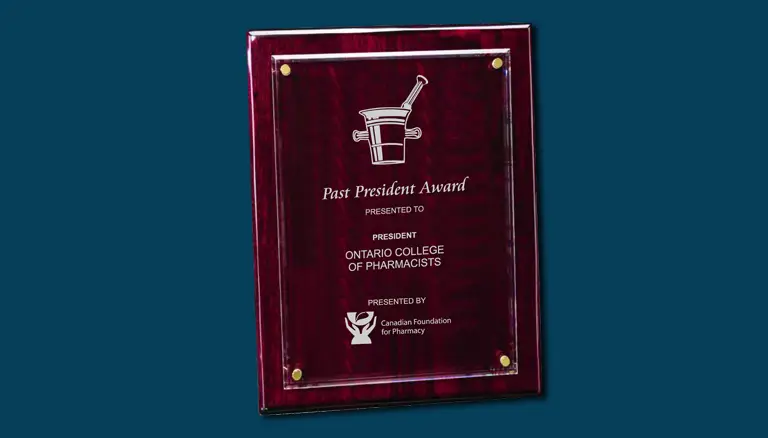 Past President Award | Picture displaying the plaque awarded to the recipients of the Past President Award - Canadian Foundation for Pharmacy